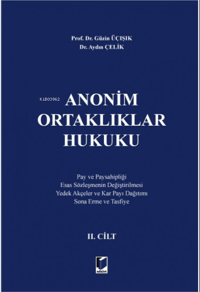 Anonim Ortaklıklar Hukuku II.Cilt