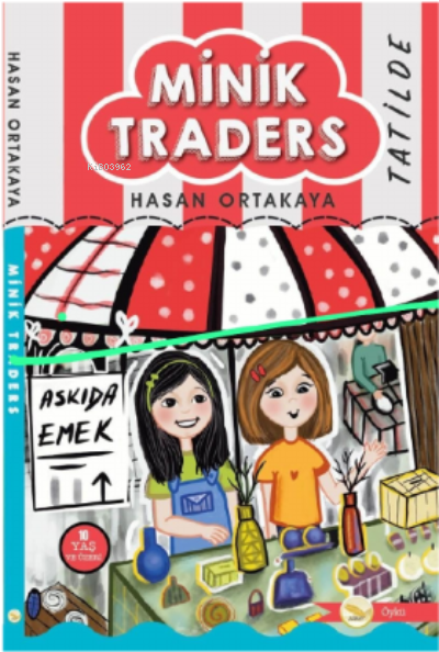  Minik Traders Tatilde | Leyla Mihrinaz Engin | Simer Yayıncılık | 9786257365529 | 