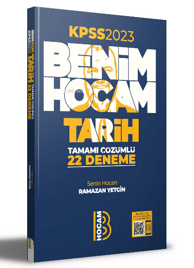  2023 KPSS Tarih Tamamı Çözümlü 22 Deneme | 2023 KPSS Tarih Tamamı Çözümlü 22 Deneme | Ramazan Yetgin | Benim Hocam Yayınları | 9786258263268 