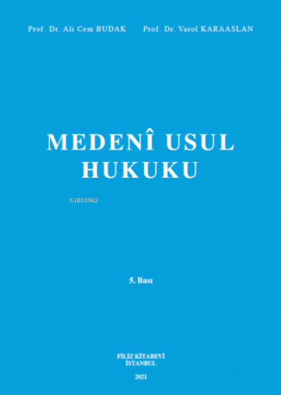  Medenî Usul Hukuku | Ali Cem Budak | Varol Karaaslan | Filiz Kitabevi | 9789753687935 | 