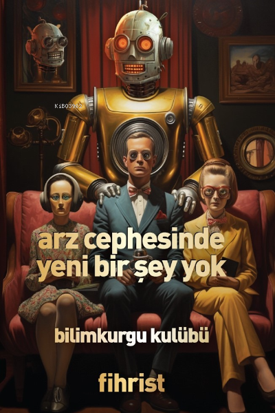 Arz Cephesinde Yeni Bir Şey Yok