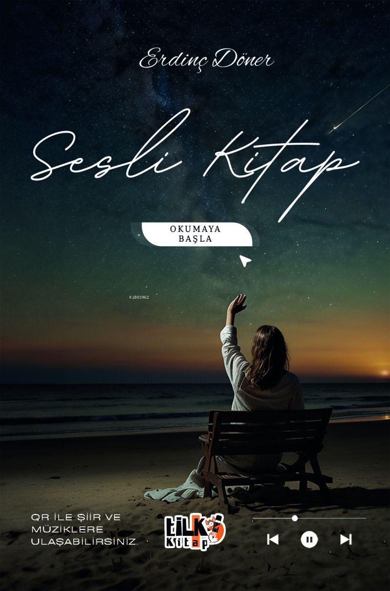  Sesli Kitap | Sesli Kitap | Erdinç Döner | Büşra Toprak Şahinyüz | Sümeyye Çelik | Enes Berkay Bayram | Enes Berkay Bayram | Tilki Kitap | 9786256689428 