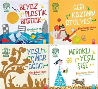  Sıfır Atıkla Yaşa (4 Kitap) | Bilge Buhan Musa | Altın Kitaplar | 9789752125698 | 
