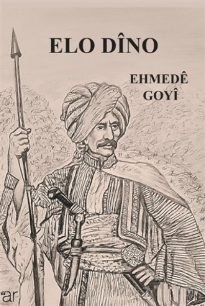 Elo Dino | Elo Dino | Ehmede Goyi | Ar Yayınları | 9786054809981 