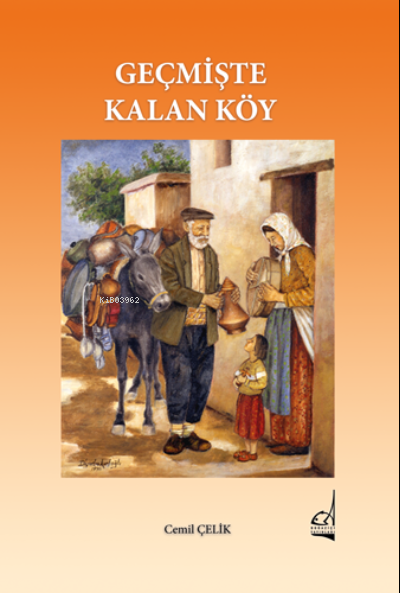 Geçmişte Kalan Köy