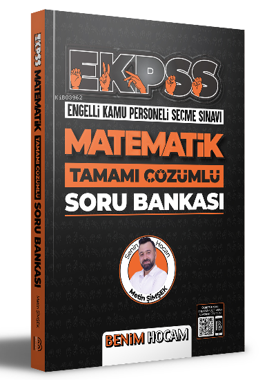  2022 EKPSS Matematik Tamamı Çözümlü Soru Bankası | 2022 EKPSS Matematik Tamamı Çözümlü Soru Bankası | Metin Şimşek  | Benim Hocam Yayınları | 9786258060201 