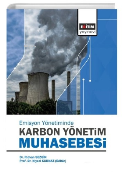 Emisyon Yönetiminde;Karbon Yönetim Muhasebesi