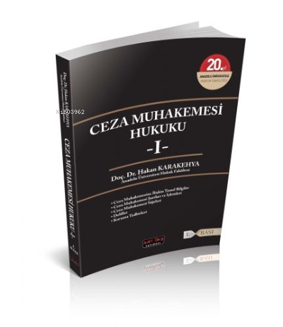  Ceza Muhakemesi Hukuku 1 | Ceza Muhakemesi Hukuku 1 | Hakan Karakehya | Savaş Yayınevi | 9786054974603 