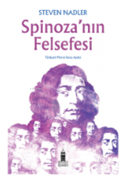  Spinozanın Felsefesi | Steven Nadler | Beyoğlu Kitabevi | 9786057080509 | 
