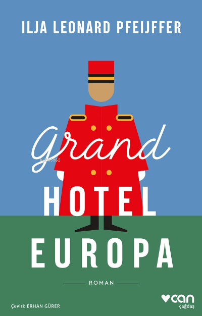 Grand Hotel Europa;Ilja Leonard Pfeijffer