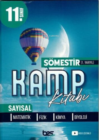  11Sınıf 1Dönem Kamp Sömestr Sayısal 2022 | 11Sınıf 1Dönem Kamp Sömestr Sayısal 2022 | Kolektif | Bes Yayınları (Hazırlık) | 9786052625064 