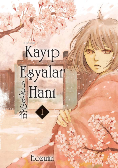 Kayıp Eşyalar Hanı Cilt 1