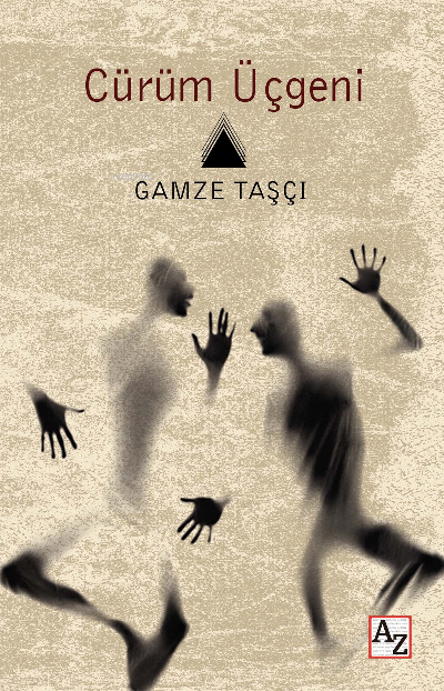  Cürüm Üçgeni | Gamze Taşçı | Az Kitap | 9786256938007 | 