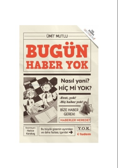 Bugün Haber Yok