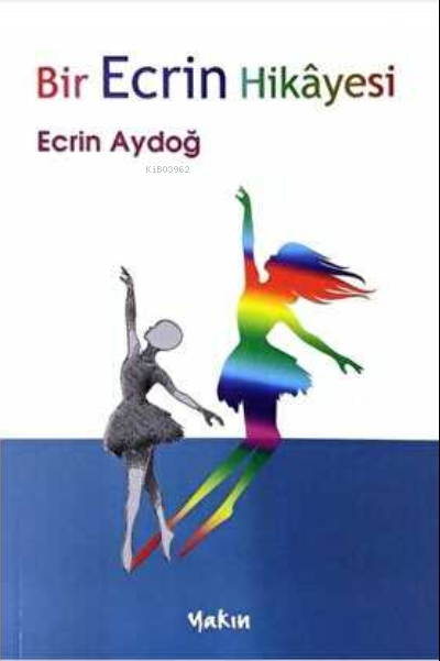 Bir Ecrin Hikayesi