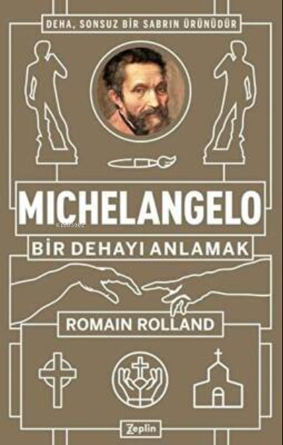 Michelangelo: Bir Dehayı Anlamak