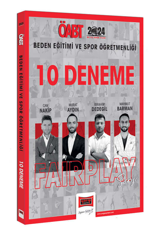  Yargı 2024 ÖABT Beden Eğitimi ve Spor Öğretmenliği Fairplay 10 Deneme | Can Nakip | YARGI YAYINEVİ | 9786254217838 | 