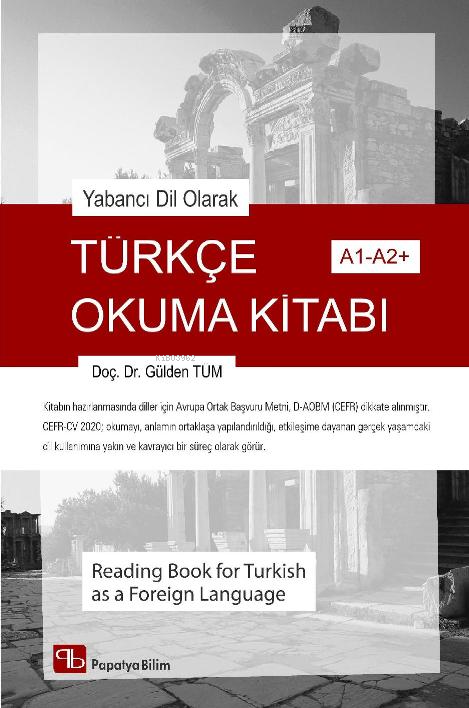 Yabancı Dil Olarak Türkçe Okuma Kitabı