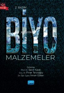 Biyomalzemeler