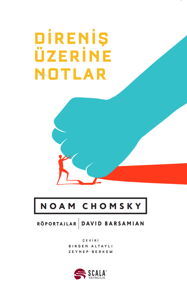 Direniş Üzerine Notlar