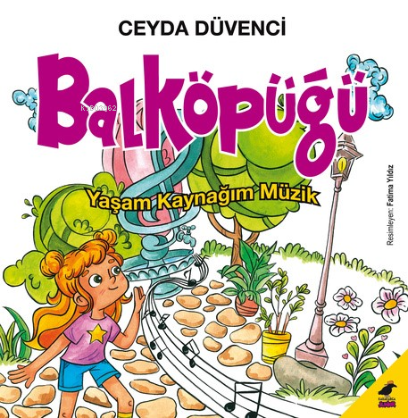 Balköpüğü;Yaşam Kaynağım Müzik