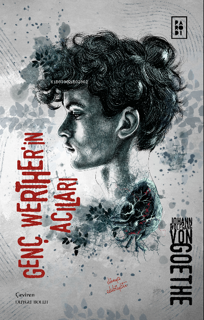  Genç Wertherin Acıları | Genç Wertherin Acıları | Johann Wolfgang Von Goethe | Duygu Bolut | Funda Balcı | Sibel Erdal | Köksal Şaka | Parodi Bayilik | 8690101757754 