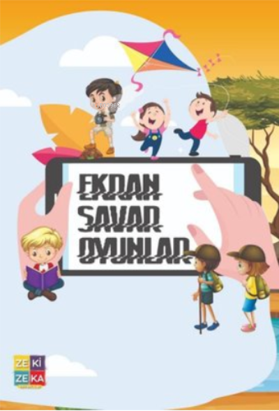  Ekran Savar Oyunlar | Ekran Savar Oyunlar | Ali Murat Karabağ | Zezekika Yayınları | 9786057494122 