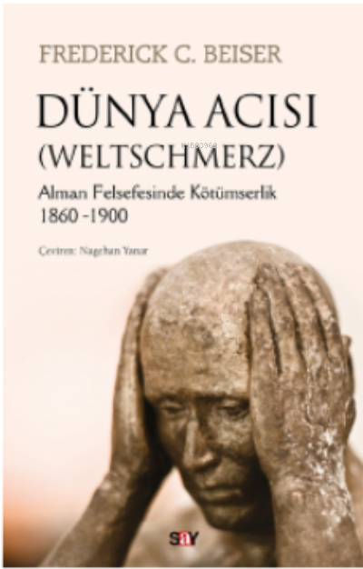 Dünya Acısı (WELTSCHMERZ)