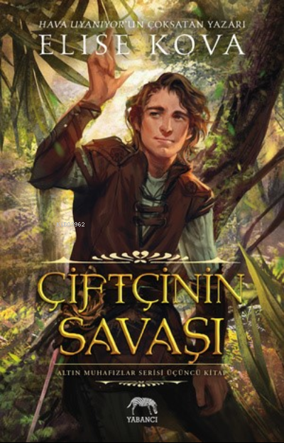 Çiftçinin Savaşı (Karton Kapak)