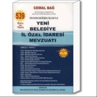  Yeni Belediye İl Özel İdaresi Mevzuatı | Yeni Belediye İl Özel İdaresi Mevzuatı | Cemal Bağ | İleri Yayınları | 9786054631056 