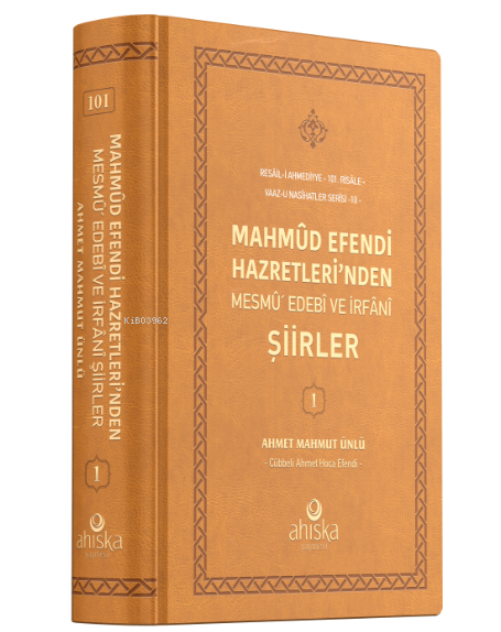 Mahmud Efendi Hazretleri'nden Mesmu Edebi ve İrfani Şiirler