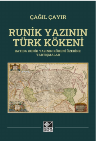 "Cermen” Runik Yazısının Türk Kökeni