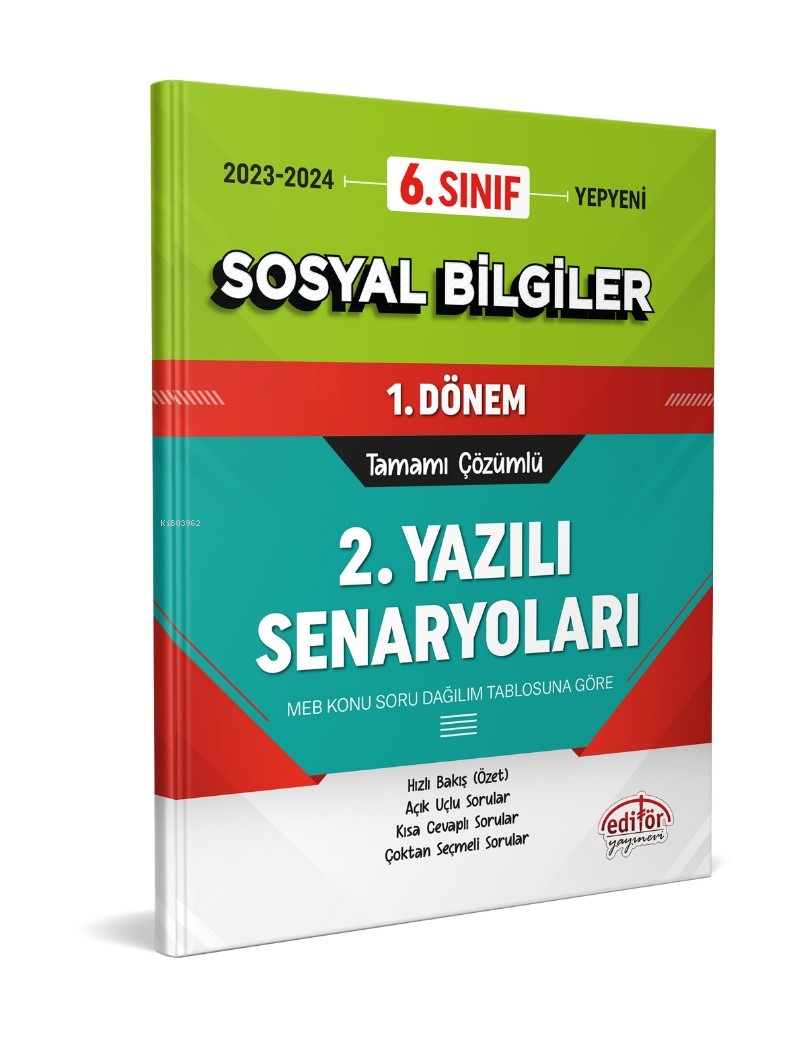  6 Sınıf Sosyal Bilgiler 1 Dönem Ortak Sınav 2 Yazılı Senaryoları Tamamı Çözümlü | 6 Sınıf Sosyal Bilgiler 1 Dönem Ortak Sınav 2 Yazılı Senaryoları Tamamı Çözümlü | Kolektif | Turgut Meşe | Editör Yayınevi | 9786052806029 