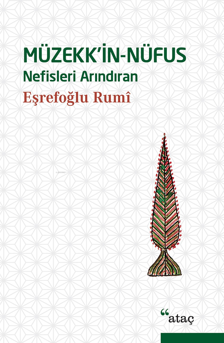 Müzekk'in-Nüfus; Nefisleri Arındıran