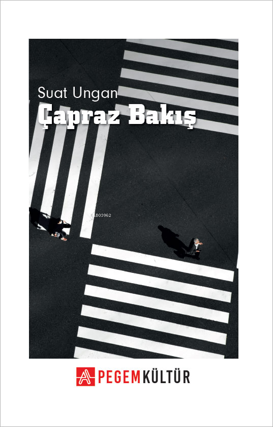 Çapraz Bakış-suat ungan