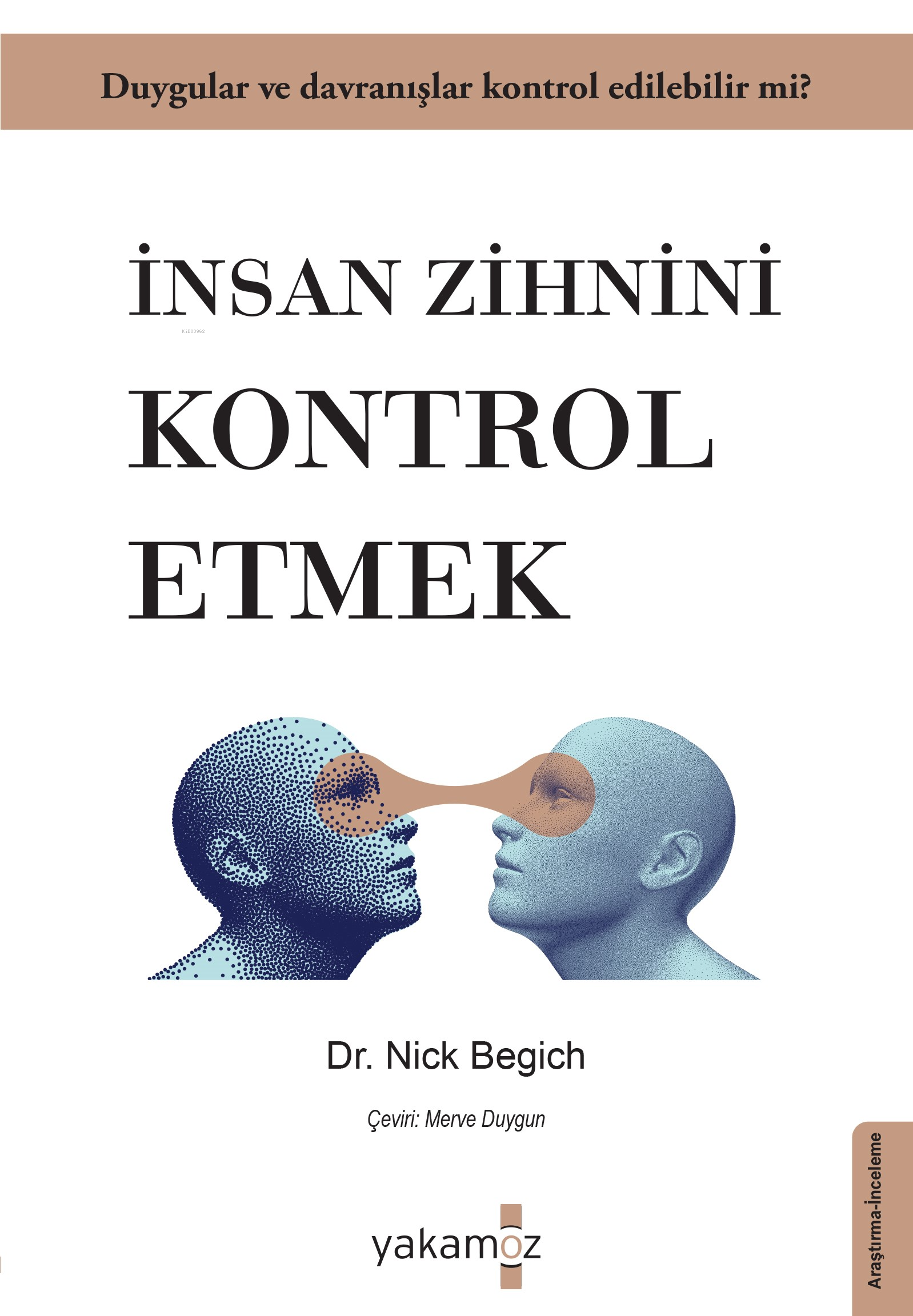 İnsan Zihnini Kontrol Etmek