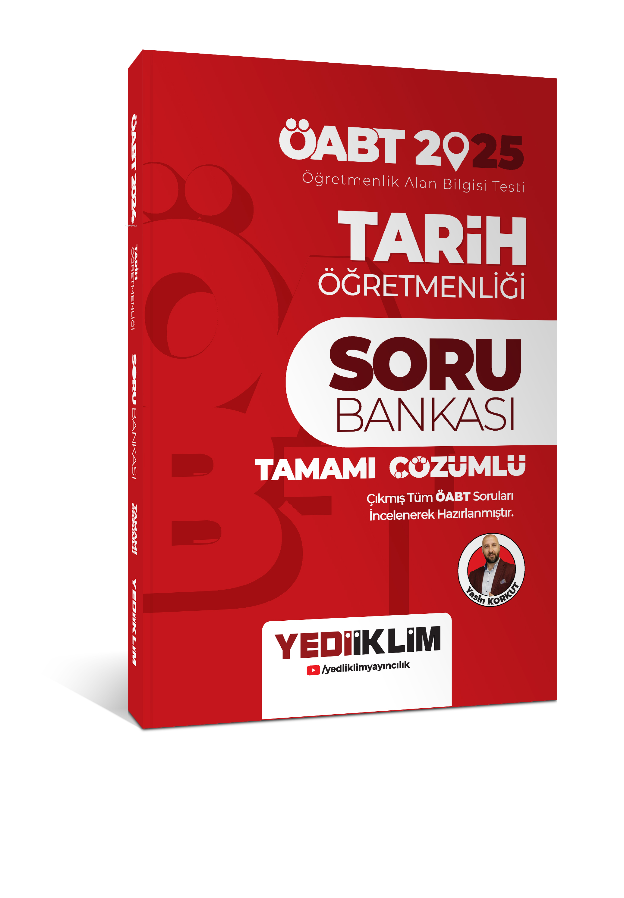Yediiklim 2025 ÖABT Tarih Öğretmenliği Tamamı Çözümlü Soru Bankası