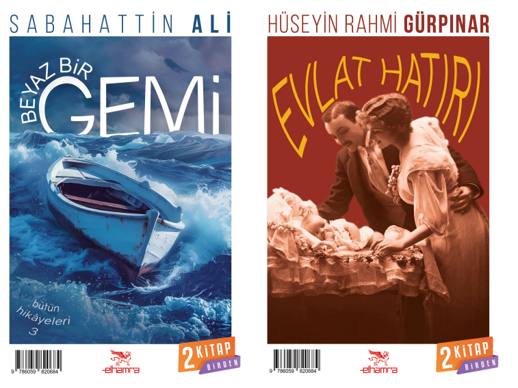  Beyaz Bir Gemi Evlat Hatırı2 Kitap Birden | Beyaz Bir Gemi Evlat Hatırı2 Kitap Birden | Sabahattin Ali | Hüseyin Rahmi Gürpınar | Z Aybike Yılmaz | Özgün Sağlam | Elhamra | 9786059820684 
