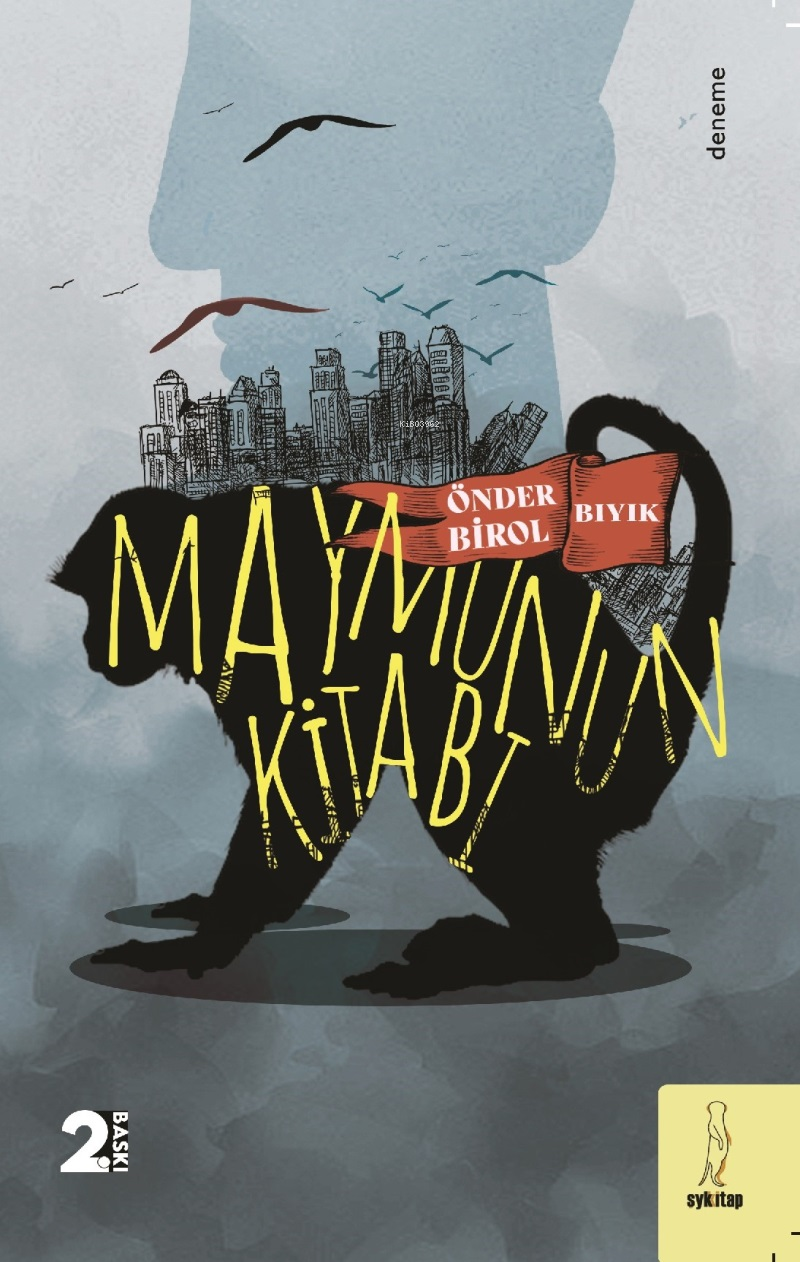  Maymunun Kitabı | Maymunun Kitabı | Önder Birol Bıyık  | Şey Kitap | 9786259503264 