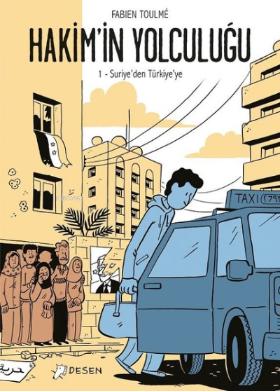 Suriye'den Türkiye'ye - Hakim'in Yolculuğu 1