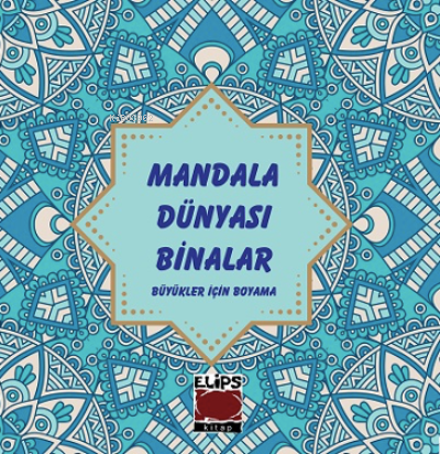 Mandala Dünyası-Binalar