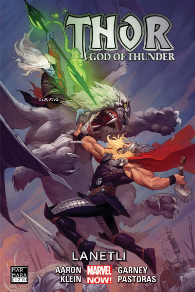 Thor – God of Thunder Cilt 03 – Lanetli