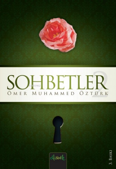  Sohbetler (5 Cilt Takım) | Ömer Muhammed Öztürk | Misvak Neşriyat | 9786058748187 | 