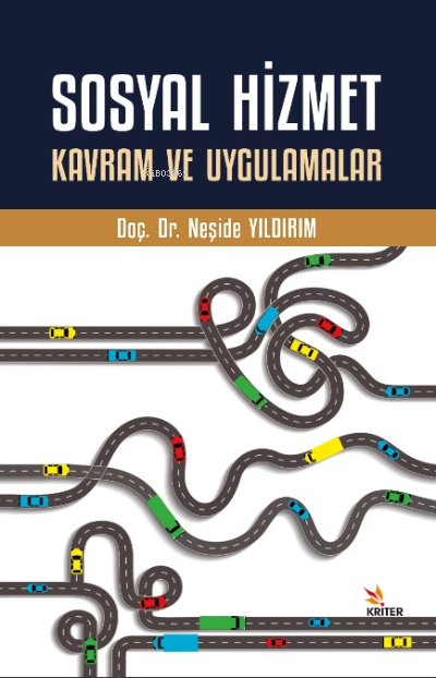 Sosyal Hizmet Kavram ve Uygulamalar