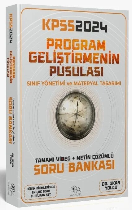  CBA Yayınları 2024 KPSS Eğitim Bilimleri Program Geliştirmenin Pusulası Soru Bankası Video Çözümlü CBA Yayınları | Kolektif | CBA Yayınları | 9786057351685 | 