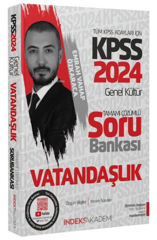  2024 KPSS Vatandaşlık Soru Bankası Çözümlü Emrah Vahap Özkaraca İndeks Akademi Yayıncılık | 2024 KPSS Vatandaşlık Soru Bankası Çözümlü Emrah Vahap Özkaraca İndeks Akademi Yayıncılık | Emrah Vahap Özkaraca | İndeks Akademi Yayıncılık | 9786259936635 