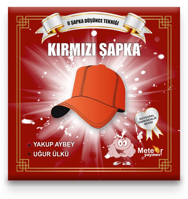  Kırmızı Şapka | Kırmızı Şapka | Yakup Aybey | Uğur Ülkü | Meteor Yayınevi | 9786259939254 