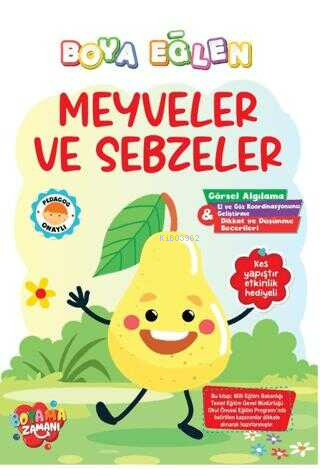  Boya Eğlen Meyveler ve Sebzeler | Boya Eğlen Meyveler ve Sebzeler | Abdullah Karaca | Boyama Zamanı | 9786258482669 