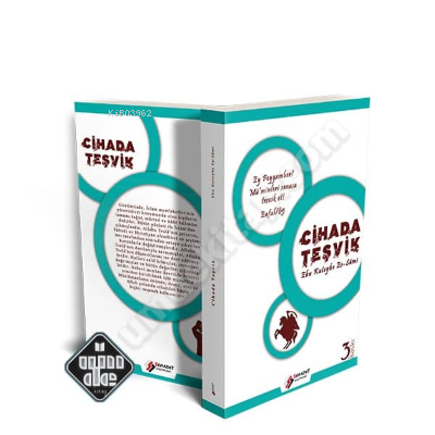  Cihada Teşvik | Ebu Kuteybe Eş Şami | Şehadet Yayınları | 3002848100069 | 