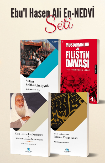  Ebul Hasen Ali en Nedvî Seti (4 Kitap) | Ebul Hasen Ali en Nedvî | Asalet Yayınları | 2770000039095 | 